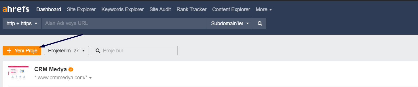 ahrefs proje ekleme 1 adim